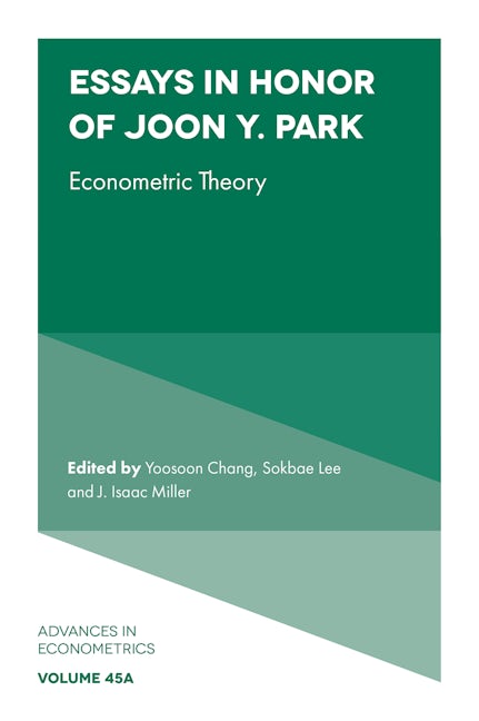 Book cover image for Essays in Honor of Joon Y. Park ISBN: 9781837532094